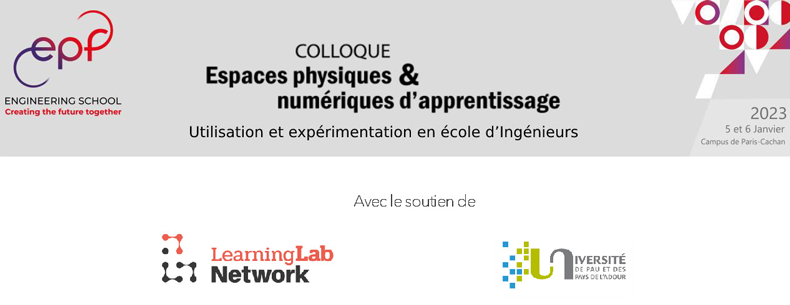 Colloque Espaces physiques et numériques d’apprentissage : Utilisation et expérimentation en école d’ingénieurs